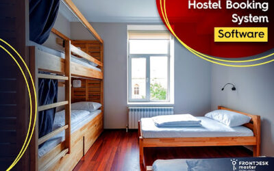 How Hostel Booking System Software Is Changing The Landscape Of the Hospitality Sector?